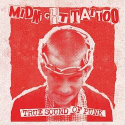 Midnight Tattoo : True Sound of Punk